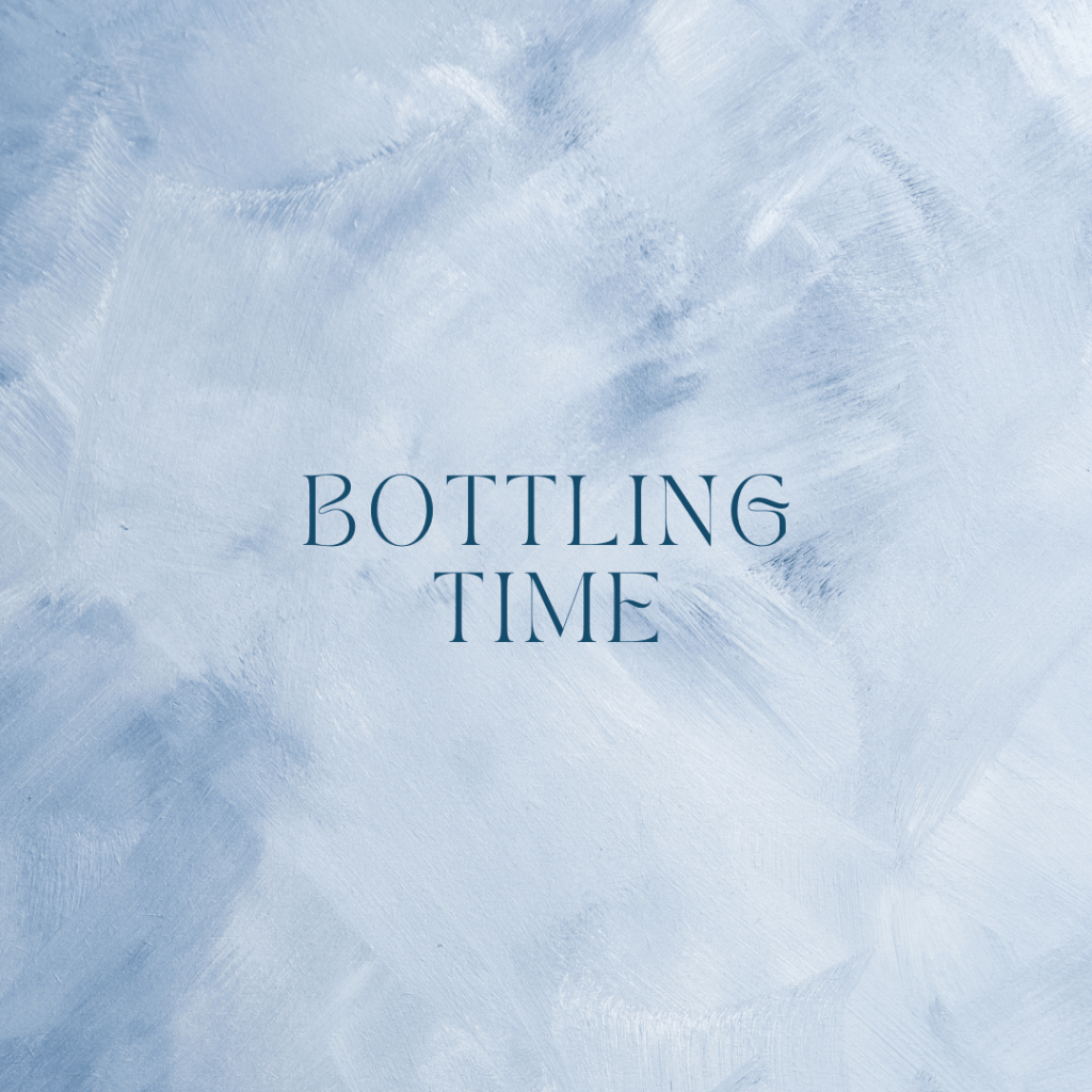 Bottling Time