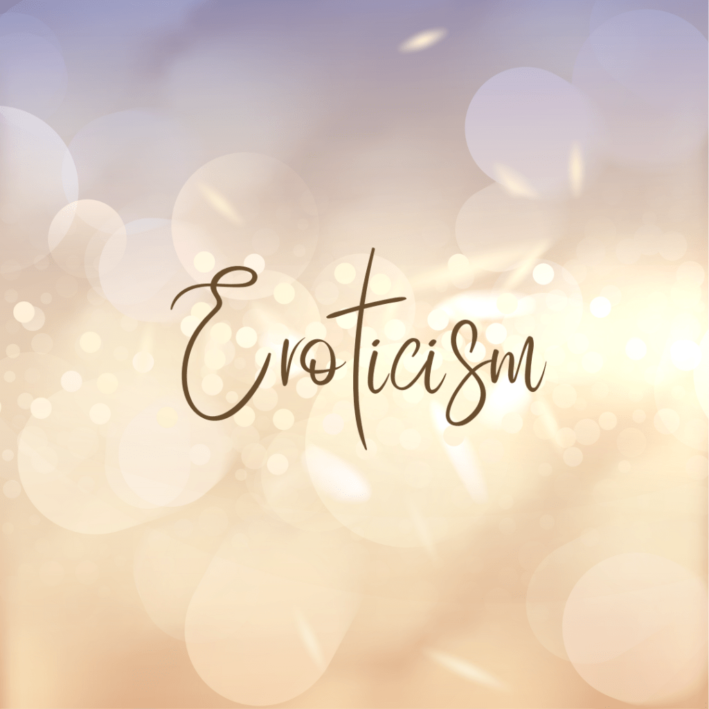 Eroticism