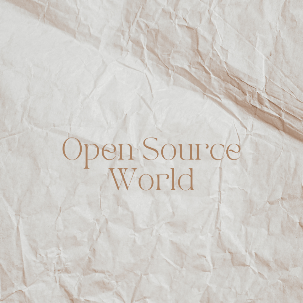 Open Source World
